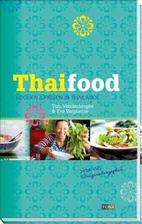Thai Food von Vandenberghe,  Tom