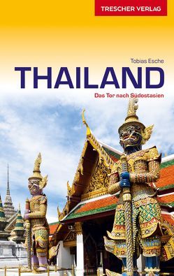 Reiseführer Thailand von Esche,  Tobias