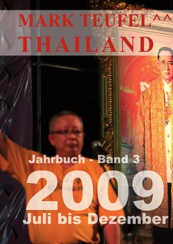 Thailand 2009 – Band 3 von Teufel,  Mark