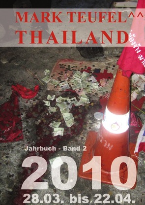 Thailand 2010 – Band 2 von Teufel,  Mark