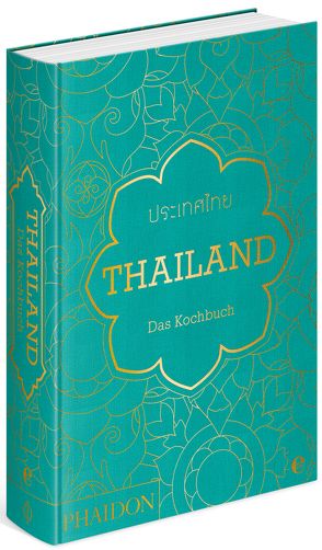Thailand. Das Kochbuch von Gabriel,  Jean-Pierre