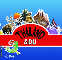Thailand & Du von Kobi,  C.