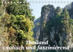 Thailand – exotisch und faszinierend (Tischkalender 2023 DIN A5 quer) von Müller,  Erika