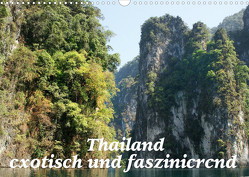 Thailand – exotisch und faszinierend (Wandkalender 2023 DIN A3 quer) von Müller,  Erika