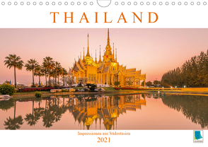 Thailand: Impressionen aus Südostasien (Wandkalender 2021 DIN A4 quer) von CALVENDO