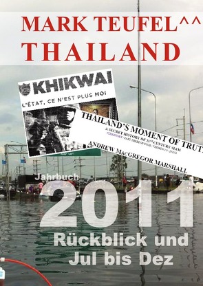 Thailand Jahrbücher / Thailand 2011 – Band 2 von Teufel,  Mark