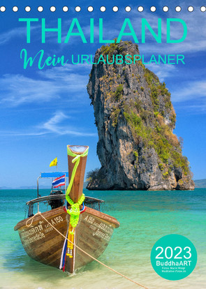 THAILAND – Mein Urlaubsplaner (Tischkalender 2023 DIN A5 hoch) von BuddhaART