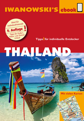 Thailand – Reiseführer von Iwanowski von Dusik,  Roland
