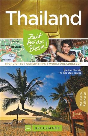 Thailand – Zeit für das Beste von Miethig,  Martina, Stankiewicz,  Thomas