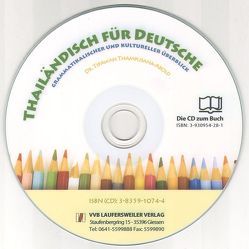 Thailändisch für Deutsche CD zum Buch von Thampusana-Abold,  Tipawan