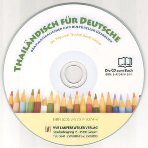 Thailändisch für Deutsche CD zum Buch von Thampusana-Abold,  Tipawan