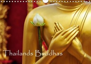 Thailands Buddhas (Wandkalender 2018 DIN A4 quer) von Ochsmann,  Sylvia