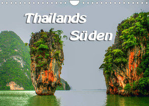 Thailands Süden (Wandkalender 2023 DIN A4 quer) von Weiss,  Michael