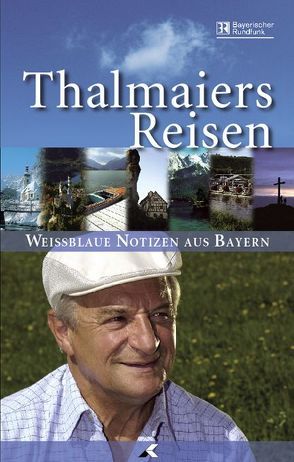 Thalmaiers Reisen von Langguth,  Ulrich, Schneider,  Anja
