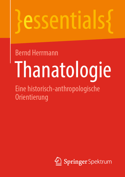 Thanatologie von Herrmann,  Bernd