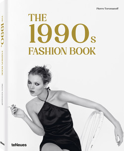 The 1990s Fashion Book von Toromanoff,  Pierre