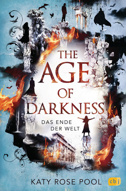 The Age of Darkness – Das Ende der Welt von Horn,  Heide, Pool,  Katy Rose, Prummer-Lehmair,  Christa