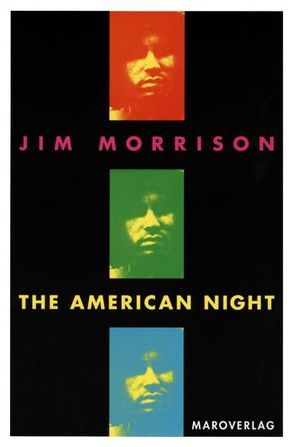 The American Night von Jung,  Barbara, Morrison,  Jim, Sassmann,  Sabine
