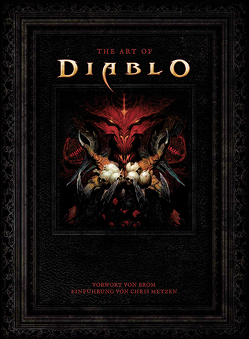 The Art of DIABLO von Brom, Brooks,  Robert, Gerli,  Jake, Kasprzak,  Andreas, Metzen,  Chris