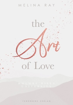 The Art of Love von Ray,  Melina