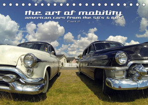 The art of mobility – american cars from the 50s & 60s (Part 2) (Tischkalender 2022 DIN A5 quer) von Hebbel-Seeger,  Andreas