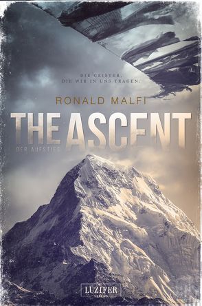 THE ASCENT – DER AUFSTIEG von Malfi,  Ronald, Sener,  Sedar