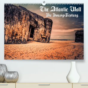 The Atlantic Wall – Die Houvig Festung 2023 (Premium, hochwertiger DIN A2 Wandkalender 2023, Kunstdruck in Hochglanz) von Bösecke,  Klaus