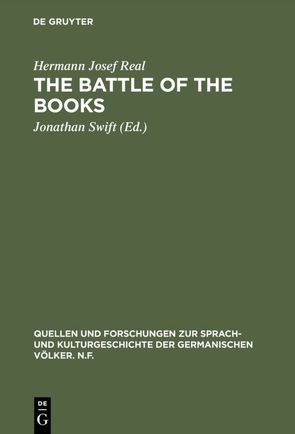 The battle of the books von Real,  Hermann Josef, Swift,  Jonathan