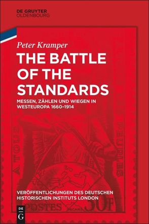 The Battle of the Standards von German Historical Institute London, Kramper,  Peter