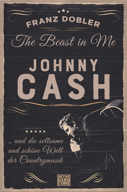 The Beast in Me. Johnny Cash von Dobler,  Franz