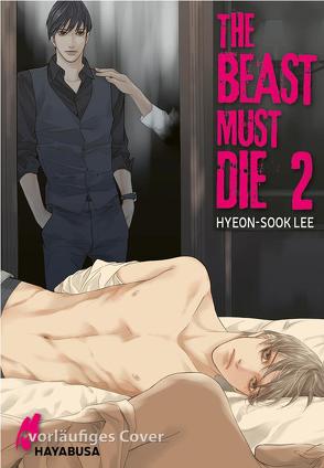 The Beast Must Die 2 von Florian,  Melissa, Lee,  Hyeon-sook