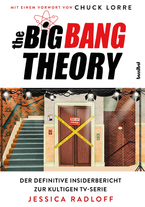 The Big Bang Theory von Radloff,  Jessica, Tepper,  Alan