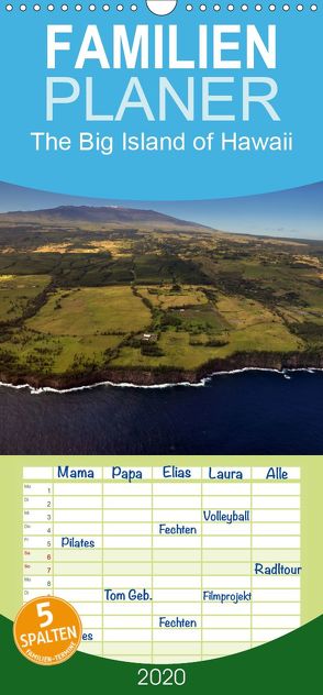 The Big Island of Hawaii – Familienplaner hoch (Wandkalender 2020 , 21 cm x 45 cm, hoch) von Bade,  Uwe