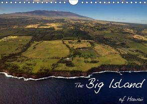 The Big Island of Hawaii (Wandkalender 2018 DIN A4 quer) von Bade,  Uwe