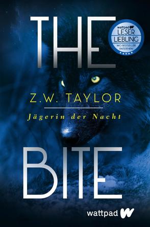 The Bite: Jägerin der Nacht von Ludwig,  Bastian, Taylor,  Z. W.