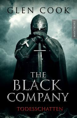 The Black Company 2 – Todesschatten von Cook,  Glen