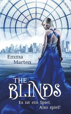 The Blinds von Marten,  Emma