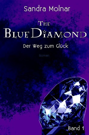 The Blue Diamond von Molnar,  Sandra