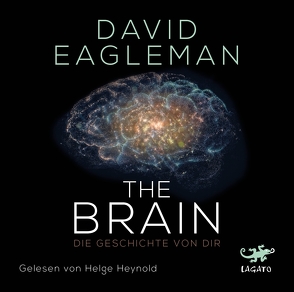 The Brain von Eagleman,  David, Heynold,  Helge, Neubauer,  Jürgen