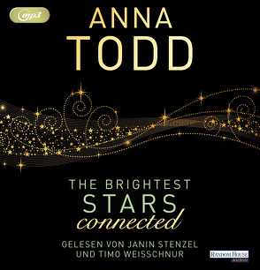 The Brightest Stars – connected von Hölsken,  Nicole, Stenzel,  Janin, Todd,  Anna, Weisschnur,  Timo