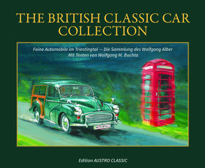 The British Classic Car Collection von Buchta,  Wolfgang M.