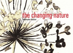 the changing nature von Köslin,  Nathalie
