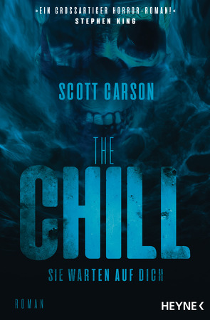 The Chill – Sie warten auf dich von Carson,  Scott, Häußler,  Marcel