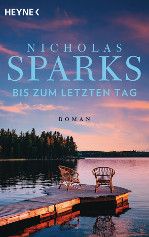 The Choice – Bis zum letzten Tag von Sparks,  Nicholas, Zöfel,  Adelheid