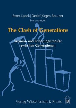 The Clash of Generations. von Brauner,  Detlef Jürgen, Speck,  Peter