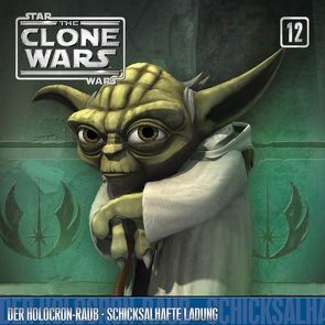 The Clone Wars / 12: Der Holocron-Raub / Schicksalhafte Ladung von Kiner,  Kevin, Wiliams,  John