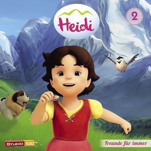 Heidi (CGI) / 02: Freunde für immer u.a. von Blendin,  Sarah, Spyri,  Johanna, Ullmann,  Jan