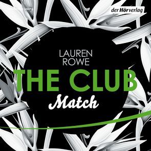 The Club 2 – Match von Baeck,  Jean Paul, Karas,  Milena, Kubis,  Lene, Rowe,  Lauren