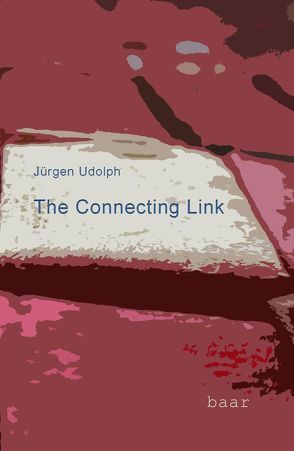 The Connecting Link von Udolph,  Jürgen