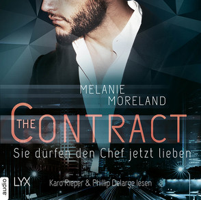 The Contract – Sie dürfen den Chef jetzt lieben von Delarge,  Phillip, Lengermann,  Frauke, Moreland,  Melanie, Rieper,  Karo